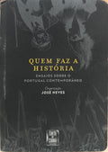 QUEM FAZ A HISTÓRIA.