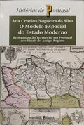 O MODELO ESPECIAL DO ESTADO MODERNO. [1.ª EDIÇÃO]