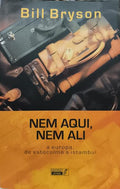 NEM AQUI, NEM ALI: A EUROPA, DE ESTOCOLMO A ISTAMBUL.
