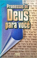 PROMESAS DE DEUS PARA VOCÊ. [4.ª EDIÇÃO]