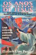 OS ANOS OCULTOS DE JESUS. [7.ª EDIÇÃO]