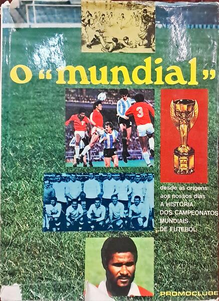 O «MUNDIAL».