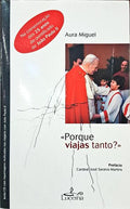 PORQUE VIAJAS TANTO? [2.ª EDIÇÃO, COM CD]