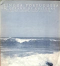 LÍNGUA PORTUGUESA, UM OCEANO DE CULTURAS, THE PORTUGUESE LANGUAGE, AN OCEAN OF CULTURES, LENGUA PORTUGUESA, UN OCÉANO DE CULTURAS.