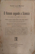 O HOMEM SEGUNDO A SCIENCIA.
