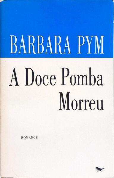 A DOCE POMBA MORREU.