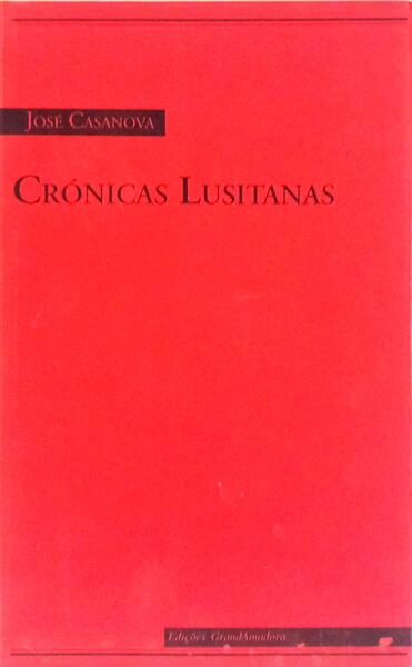 CRÓNICAS LUSITANAS. [DEDICATÓRIA DO AUTOR]