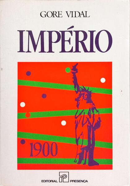 IMPÉRIO. [1.ª EDIÇÃO]