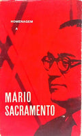 HOMENAGEM A MÁRIO SACRAMENTO.