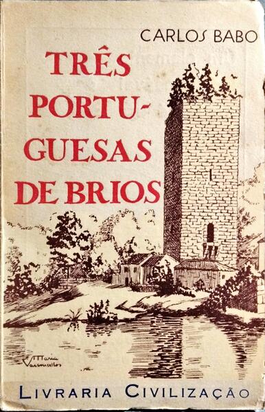 TRÊS PORTUGUESAS DE BRIOS.