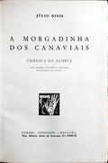A MORGADINHA DOS CANAVIAIS. [ED. 1969]