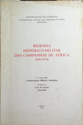RESENHA HISTÓRICO-MILITAR DAS CAMPANHAS DE ÁFRICA (1961-1974). [5.º VOLUME CONDECORAÇÕES MILITARES ATRIBUÍDAS-TOMO II CRUZ DE GUERRA. (1962-1965)]
