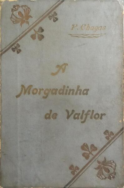 A MORGADINHA DE VALFLOR. [12.ª EDIÇÃO]