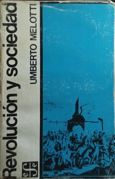 REVOLUCIÓN Y SOCIEDAD.