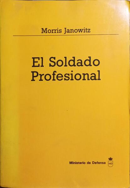 EL SOLDADO PROFESIONAL.