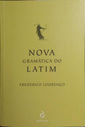 NOVA GRAMÃTICA DO LATIM. [1.Âª EDIÃ‡ÃƒO]