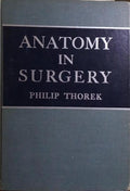 ANATOMY IN SURGERY.