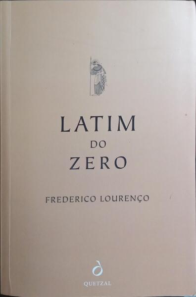 LATIM DO ZERO A VERGÃLIO EM 50 LIÃ‡Ã•ES. [1.Âª EDIÃ‡ÃƒO]