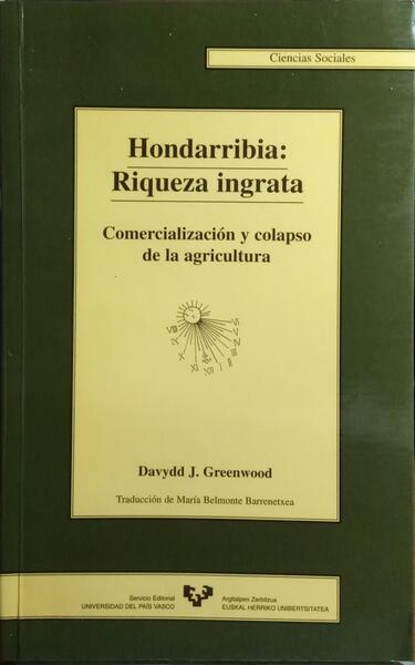 HONDARRIBIA: RIQUEZA INGRATA.