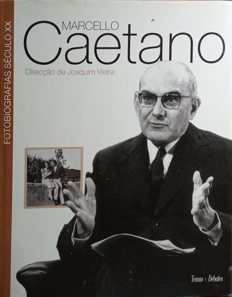 MARCELLO CAETANO. [1.ª EDIÇÃO]