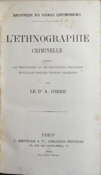 L'ETHNOGRAPHIE CRIMINELLE.