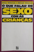 O QUE FALAR DE SEXO COM AS CRIANÇAS.