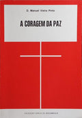 A CORAGEM DA PAZ.