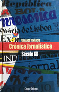 CRÓNICA JORNALÍSTICA, SÉCULO XX.