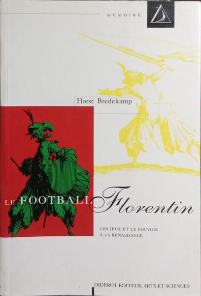 LE FOOTBALL FLORENTIN.