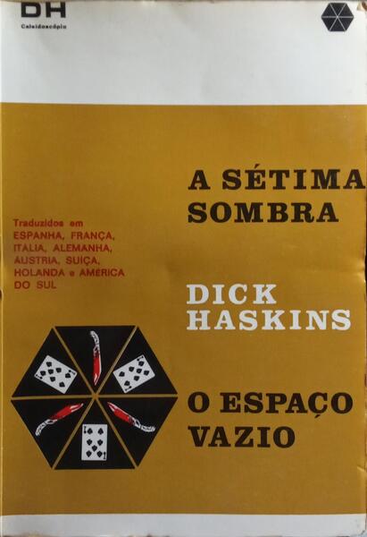 O ESPAÇO VAZIO. A SÉTIMA SOMBRA.