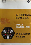 O ESPAÇO VAZIO. A SÉTIMA SOMBRA.