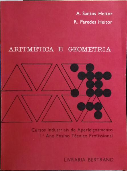 ARITMÉTICA E GEOMETRIA. [2 VOLS.]