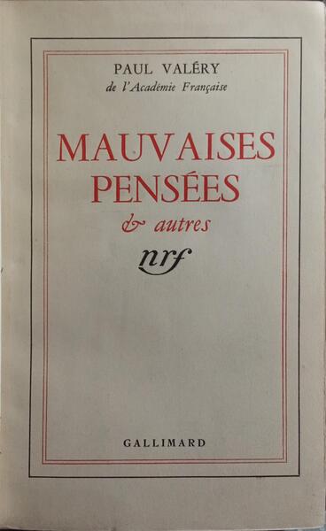 MAUVAISES PENSÃ‰ES ET AUTRES.