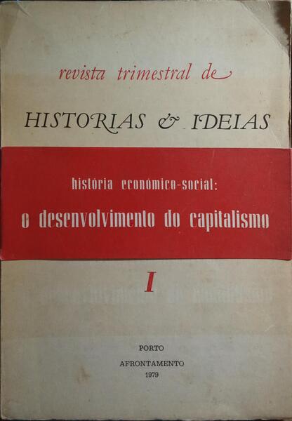 REVISTA TRIMESTRAL DE HISTÃ“RIA E IDEIAS, N.Âº 3-4.