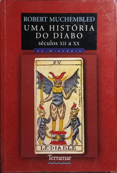 UMA HISTÓRIA DO DIABO. [1.ª EDIÇÃO]
