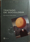 TRATADO DE SOCIOLOGIA. [1.ª EDIÇÃO]