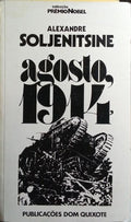 AGOSTO, 1914: PRIMEIRO NÓ. [2 VOLS.]