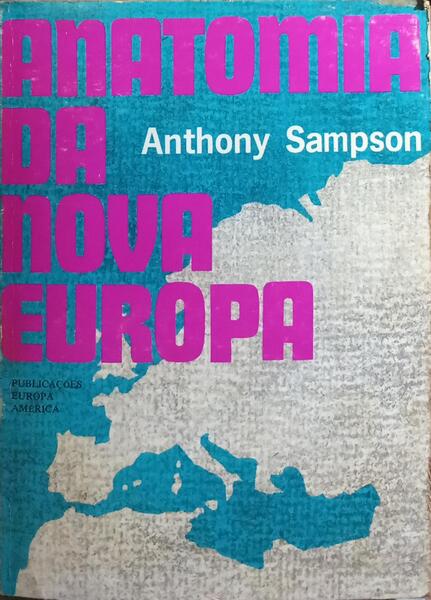 ANATOMIA DA NOVA EUROPA.