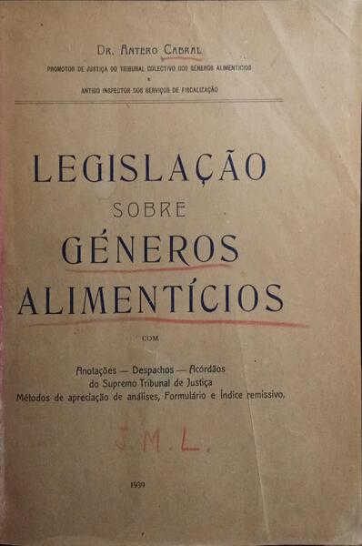 LEGISLAÇÃO SOBRE GÉNEROS ALIMENTÍCIOS.