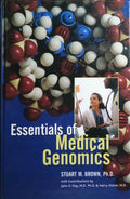 ESSENTIALS OF MEDICAL GENOMICS.