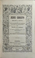 JESUS CHRISTO PERANTE O SECULO, OU NOVOS TESTEMUNHOS DAS SCIENCIAS EM ABONO DO CATHOLICISMO.