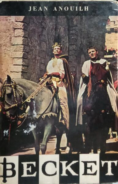 BECKET OU A HONRA DE DEUS. [2.ª EDIÇÃO]