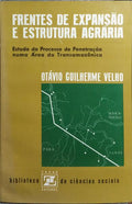 FRENTES DE EXPANSÃO E ESTRUTURA AGRÁRIA.