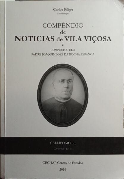 COMPÊNDIO DE NOTÍCIAS DE VILA VIÇOSA.