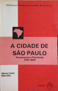 A CIDADE DE SÃO PAULO.