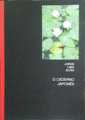 O CADERNO JAPONÊS. [1.ª EDIÇÃO]