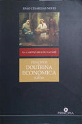 NA CARPINTARIA DE NAZARÉ: PRINCÍPIOS DA DOUTRINA ECONÓMICA DA IGREJA.