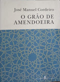 O GRÃO DE AMENDOEIRA