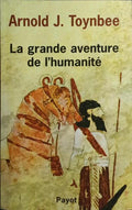 LA GRANDE AVENTURE DE L'HUMANITÉ.