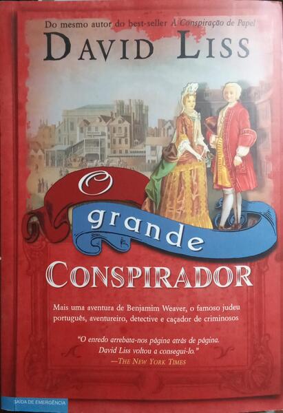 O GRANDE CONSPIRADOR.
